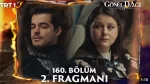 Gönül Dağı 160. Bölüm 2. Fragmanı içeriğine ait görsel