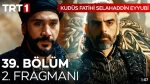 Kudüs Fatihi Selahaddin Eyyubi 39. Bölüm 2. Fragmanı içeriğine ait görsel