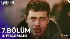 Sahipsizler 7. Bölüm 3. Fragmanı içeriğine ait görsel