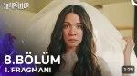 Sahipsizler 8. Bölüm Fragmanı içeriğine ait görsel