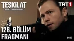 Teşkilat 126. Bölüm Fragmanı içeriğine ait görsel