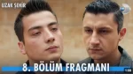 Uzak Şehir 8. Bölüm Fragmanı içeriğine ait görsel