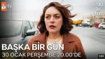 Başka Bir Gün 1. Bölüm 2. Fragmanı içeriğine ait görsel