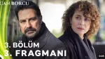 Can Borcu 3. Bölüm 3. Fragmanı içeriğine ait görsel