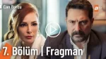 Can Borcu 7. Bölüm Fragmanı içeriğine ait görsel