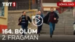 Gönül Dağı 164. Bölüm 2. Fragmanı içeriğine ait görsel