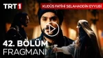 Kudüs Fatihi Selahaddin Eyyubi 42. Bölüm Fragmanı içeriğine ait görsel