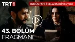 Kudüs Fatihi Selahaddin Eyyubi 43. Bölüm Fragmanı içeriğine ait görsel