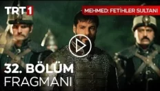 Mehmed Fetihler Sultanı 32. Bölüm Fragmanı içeriğine ait görsel