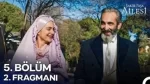 Şakir Paşa Ailesi 5. Bölüm 2. Fragmanı içeriğine ait görsel