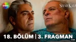 Siyah Kalp 18. Bölüm 3. Fragmanı içeriğine ait görsel