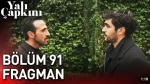 Yalı Çapkını 91. Bölüm Fragmanı içeriğine ait görsel