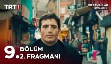 Bir Zamanlar İstanbul 9. Bölüm 2. Fragmanı içeriğine ait görsel