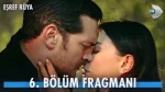 Eşref Rüya 6. Bölüm Fragmanı içeriğine ait görsel