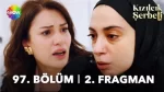 Kızılcık Şerbeti 97. Bölüm 2. Fragmanı içeriğine ait görsel
