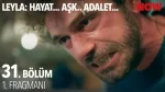 Leyla 31. Bölüm Fragmanı içeriğine ait görsel