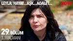 Leyla: Hayat…Aşk…Adalet… 29. Bölüm 3. Fragmanı içeriğine ait görsel