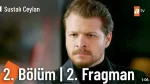 Sustalı Ceylan 2. Bölüm 2. Fragmanı içeriğine ait görsel
