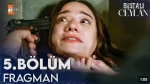 Sustalı Ceylan 5. Bölüm Fragmanı içeriğine ait görsel