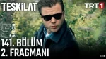 Teşkilat 141. Bölüm 2. Fragmanı içeriğine ait görsel