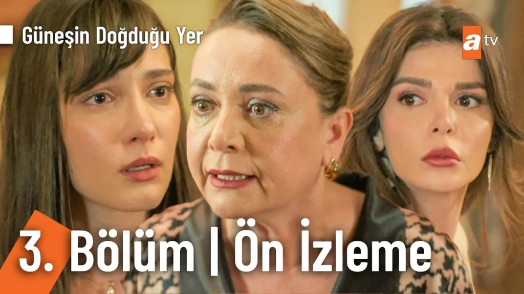 Güneşin Doğduğu Yer 3. Bölüm Ön İzleme