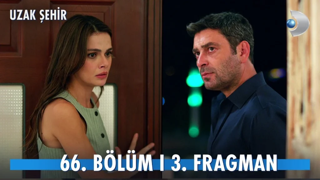 Uzak Şehir 66. Bölüm 3. Fragmanı