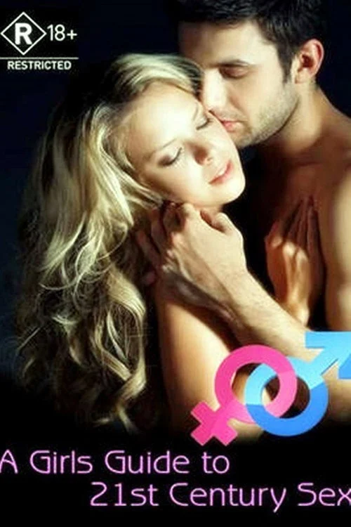 A Girl’s Guide to 21st Century Sex Dizisi Nerede Yayınlanıyor?