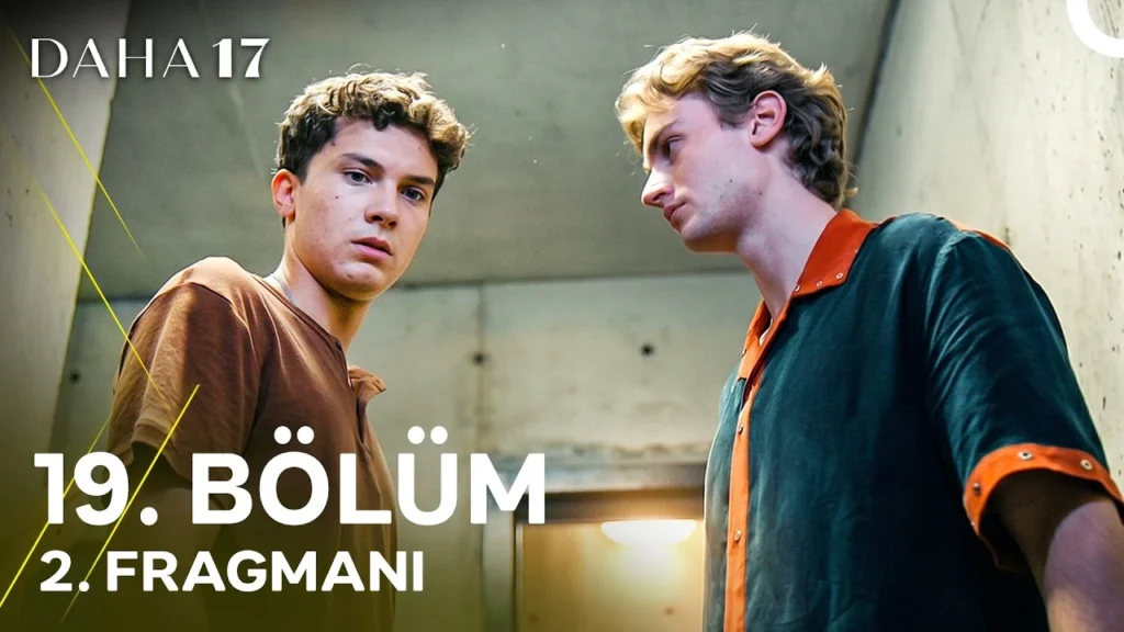 Daha 17 19. Bölüm 2. Fragmanı