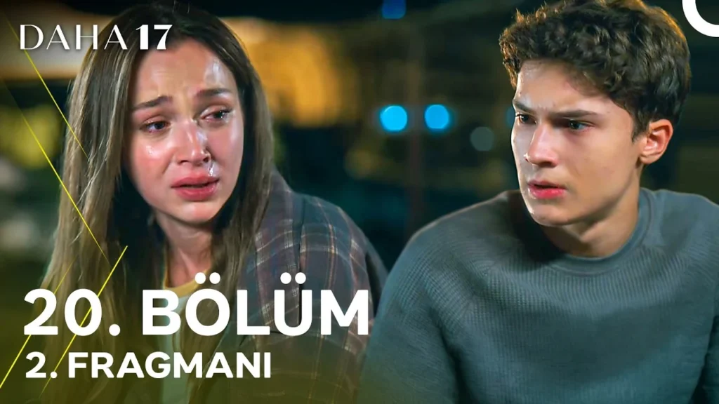 Daha 17 20. Bölüm 2. Fragmanı