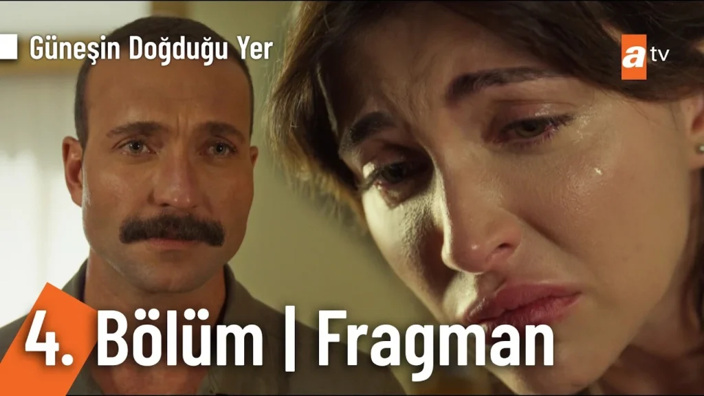 Güneşin Doğduğu Yer 4. Bölüm Fragmanı