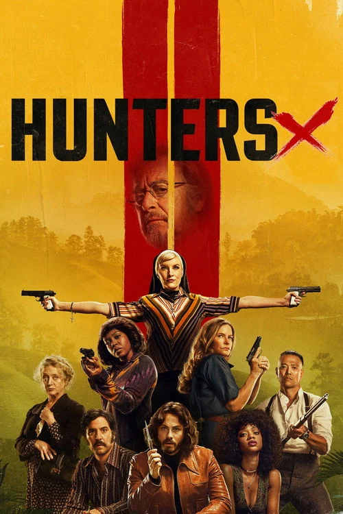 Hunters Dizisi Nerede Yayınlanıyor?