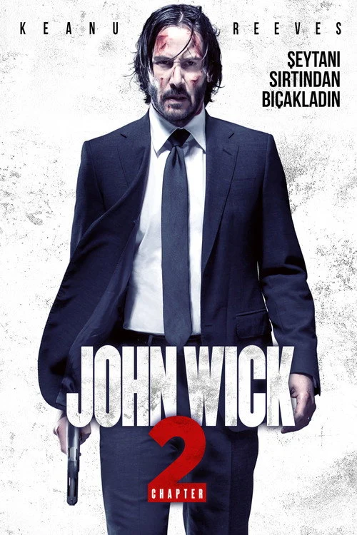 John Wick: Chapter 2 Filmi Nerede Yayınlanıyor?