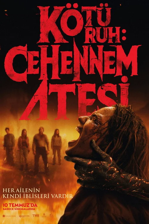 Kötü Ruh: Cehennem Ateşi Filmi Nerede Yayınlanıyor?