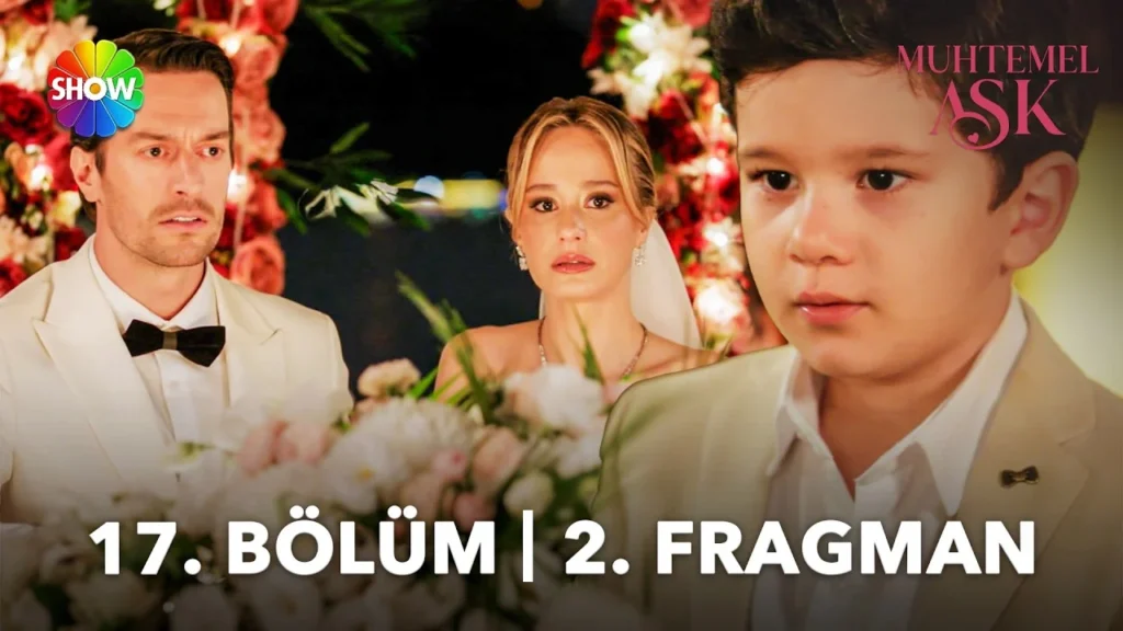 Muhtemel Aşk 17. Bölüm 2. Fragmanı