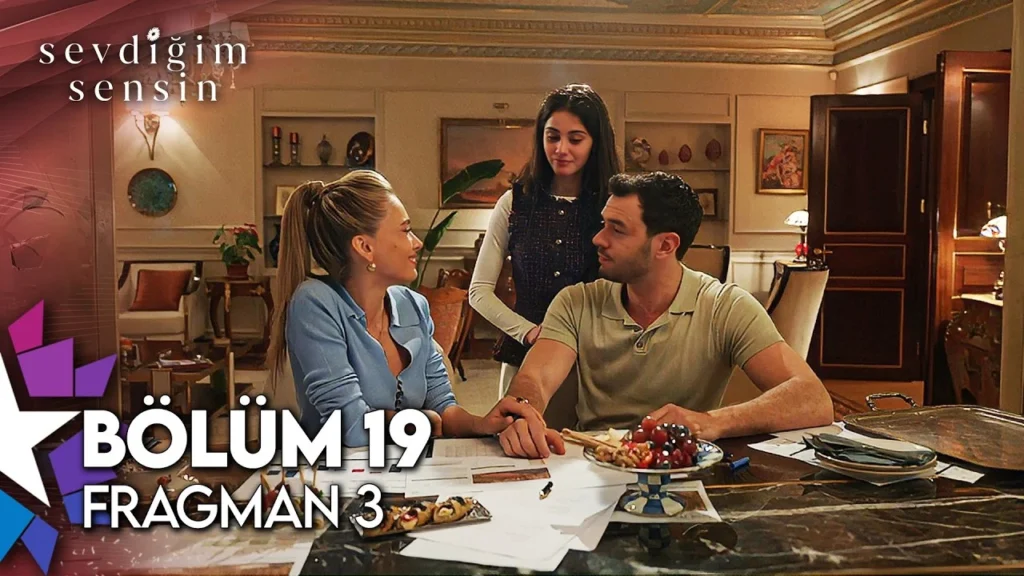 Sevdiğim Sensin 19. Bölüm 3. Fragmanı