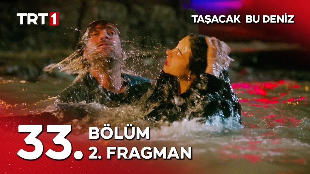 Taşacak Bu Deniz 33. Bölüm 2. Fragmanı