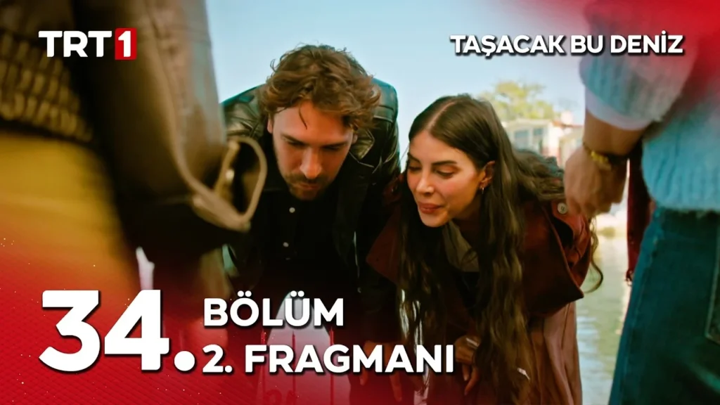 Taşacak Bu Deniz 34. Bölüm 2. Fragmanı