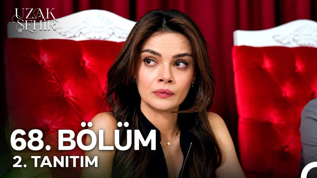 Uzak Şehir 68. Bölüm 2. Fragmanı