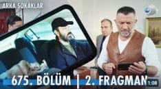 Arka Sokaklar 675. Bölüm 2. Fragmanı içeriğine ait görsel