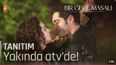 Bir Gece Masalı 1. Bölüm Fragmanı içeriğine ait görsel