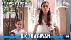 Bizi Birleştiren Hayat 1. Bölüm Fragmanı içeriğine ait görsel