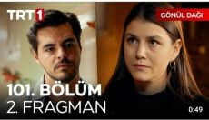 Gönül Dağı 101. Bölüm 2. Fragmanı içeriğine ait görsel