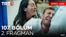 Gönül Dağı 107. Bölüm 2. Fragmanı içeriğine ait görsel