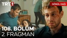 Gönül Dağı 108. Bölüm 2. Fragmanı içeriğine ait görsel