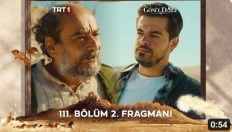 Gönül Dağı 111. Bölüm 2. Fragmanı içeriğine ait görsel