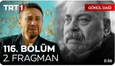 Gönül Dağı 116. Bölüm 2. Fragmanı içeriğine ait görsel