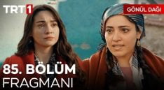 Gönül Dağı 85. Bölüm Fragmanı içeriğine ait görsel