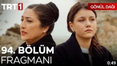 Gönül Dağı 94. Bölüm Fragmanı içeriğine ait görsel