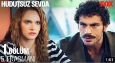 Hudutsuz Sevda 1. Bölüm 5. Fragmanı içeriğine ait görsel