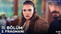 Hudutsuz Sevda 11. Bölüm 2. Fragmanı içeriğine ait görsel